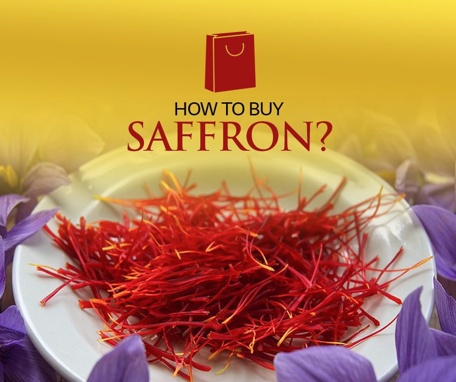How to buy Saffron? | The Saffron Buying Guide
